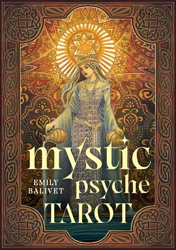 Mystic Psyche Tarot by Emily Balivet: Flashcards; 176 pages / English